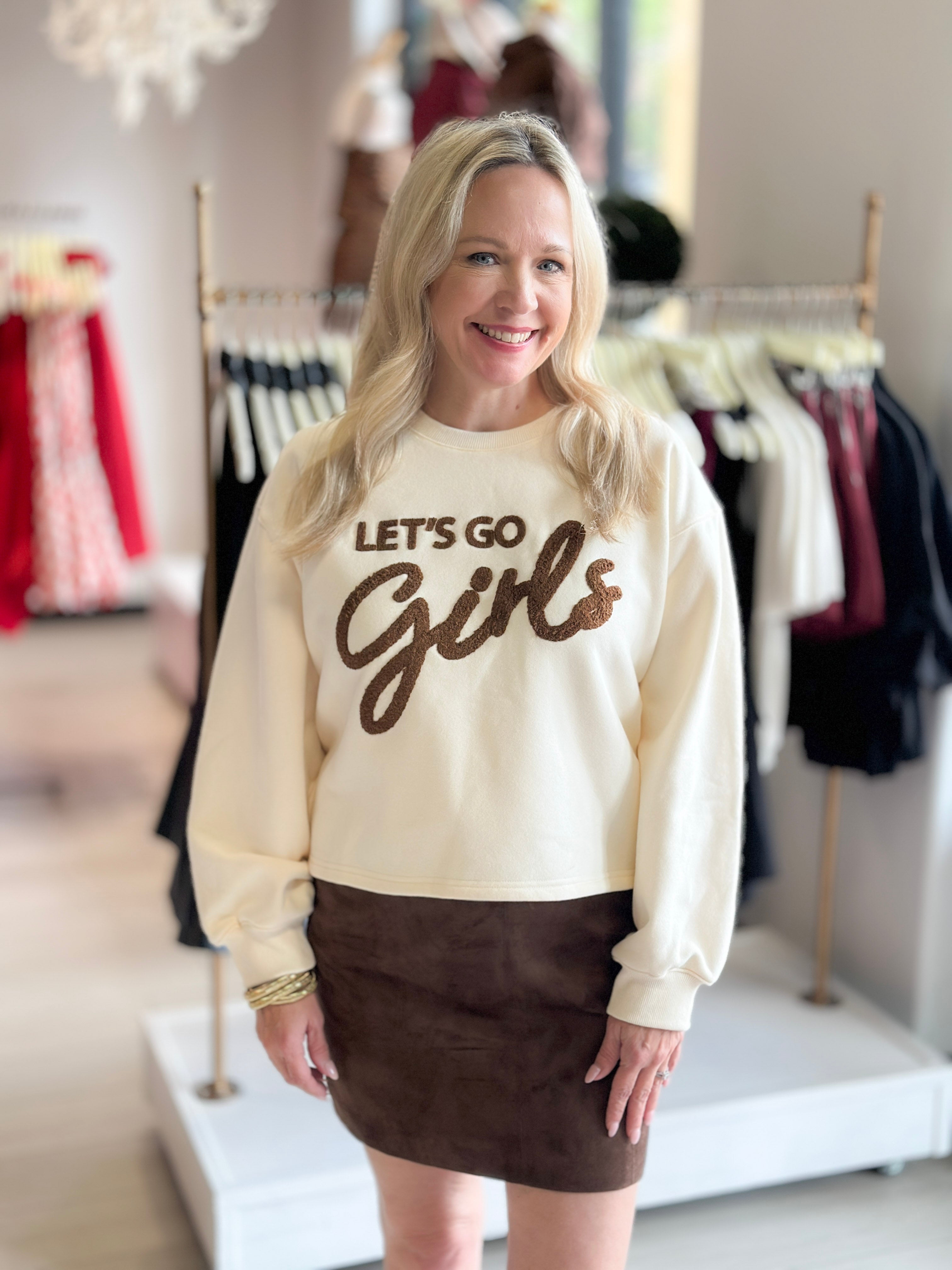 Let's Go Girls Sweatshirt